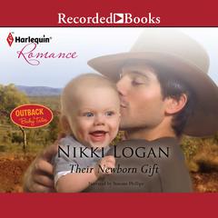 Their Newborn Gift by Nikki Logan audiobook
