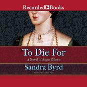 To Die For by  Sandra Byrd audiobook