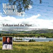Tolkien and the West by  Michael D. C. Drout audiobook