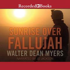 Sunrise Over Fallujah by Walter Dean Myers audiobook