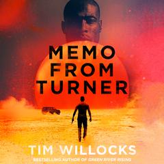 Memo from Turner by Tim Willocks audiobook