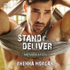 Stand & Deliver by Rhenna Morgan audiobook