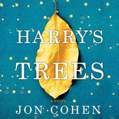 Harry's Trees by Jon Cohen audiobook