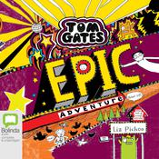 Epic Adventure (Kind Of) by  Liz Pichon audiobook