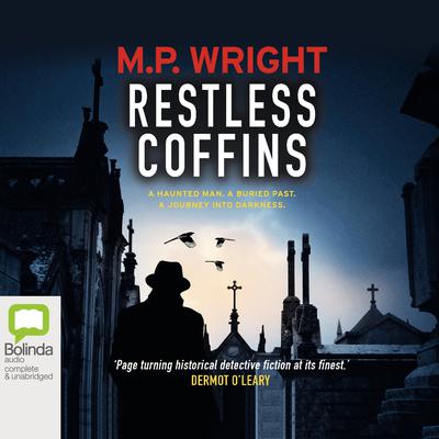Restless Coffins by M.P. Wright audiobook