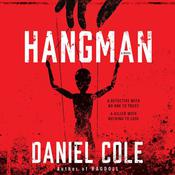 Hangman by  Daniel Cole audiobook