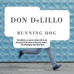 Running Dog by Don DeLillo audiobook