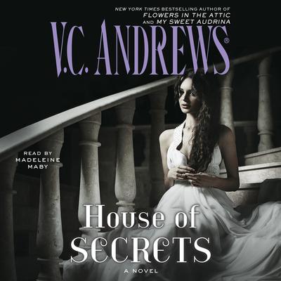House of Secrets by V. C. Andrews audiobook
