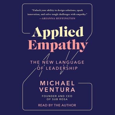 Applied Empathy by Michael Ventura audiobook