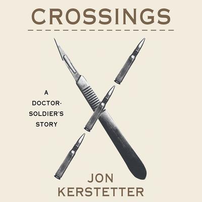 Crossings by Jon Kerstetter audiobook