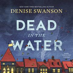 Dead in the Water by Denise Swanson audiobook