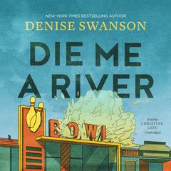 Die Me a River by Denise Swanson audiobook