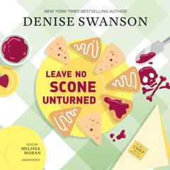 Leave No Scone Unturned by Denise Swanson audiobook