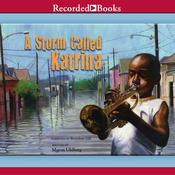 A Storm Called Katrina by  Myron Uhlberg audiobook