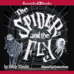 The Spider and the Fly by Mary Howitt audiobook