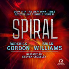 Spiral by Roderick Gordon audiobook
