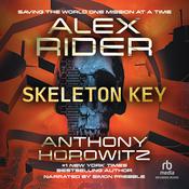 Skeleton Key by  Anthony Horowitz audiobook