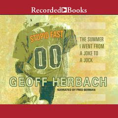 Stupid Fast by Geoff Herbach audiobook