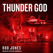 Thunder God by  Rob Jones audiobook