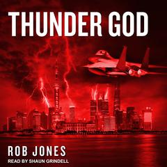 Thunder God by Rob Jones audiobook