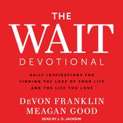 The Wait Devotional by  Meagan Good audiobook