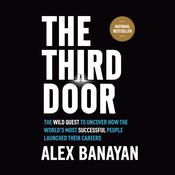 The Third Door by  Alex Banayan audiobook