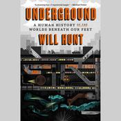 Underground by  Will Hunt audiobook