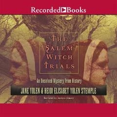 The Salem Witch Trials by Jane Yolen audiobook