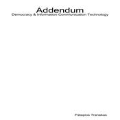 Addendum Democracy & Information Communication Technology by  Patapios Tranakas audiobook