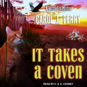It Takes a Coven by  Carol J. Perry audiobook
