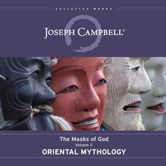 Oriental Mythology by Joseph Campbell audiobook