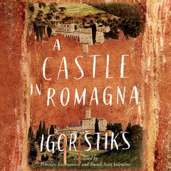 A Castle in Romagna by Igor Štiks audiobook