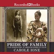 Pride of Family by  Carole Ione audiobook