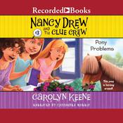 Pony Problems by  Carolyn Keene audiobook