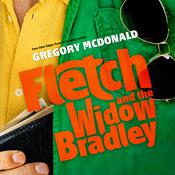 Fletch and the Widow Bradley by  Gregory Mcdonald audiobook