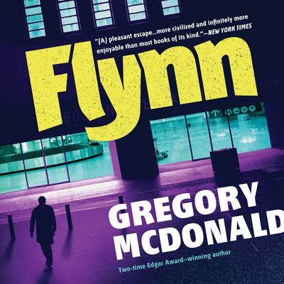 Flynn by Gregory Mcdonald audiobook