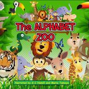 The Alphabet Zoo. A to Z Children's Picture book. Children's rhymning books. by  S. C. Hamill audiobook