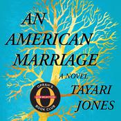 An American Marriage by  Tayari Jones audiobook