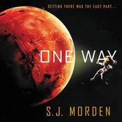 One Way by  S. J. Morden audiobook