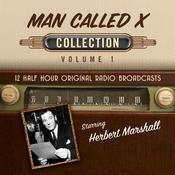 The Man Called X, Collection 1 by  Hollywood 360 audiobook