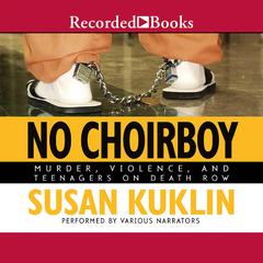 No Choirboy by Susan Kuklin audiobook