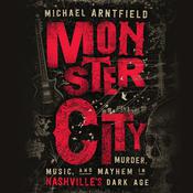 Monster City by  Michael Arntfield audiobook