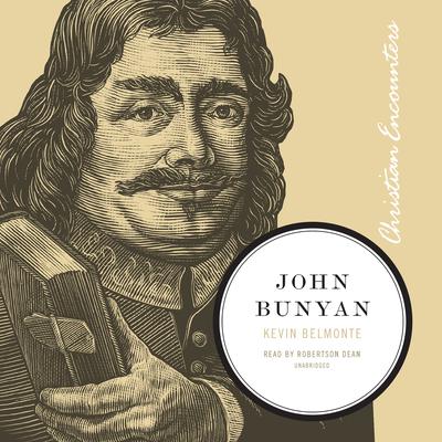 John Bunyan by Kevin Belmonte audiobook