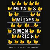 Hits and Misses by  Simon Rich audiobook