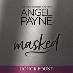 Masked by Angel Payne audiobook