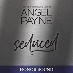 Seduced by Angel Payne audiobook