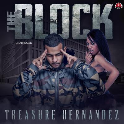 The Block by Treasure Hernandez audiobook
