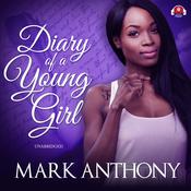 Diary of a Young Girl by  Mark Anthony audiobook