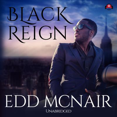 Black Reign by Edd McNair audiobook