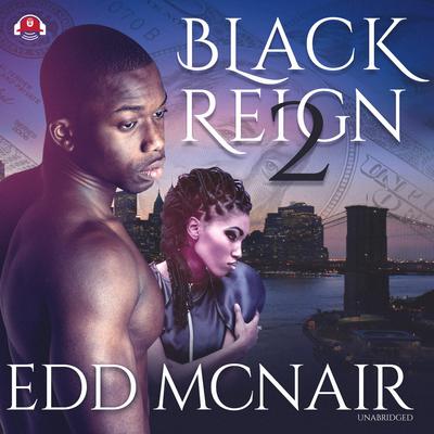 Black Reign II by Edd McNair audiobook